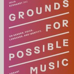 Grounds for possible music, Errant Bodies
